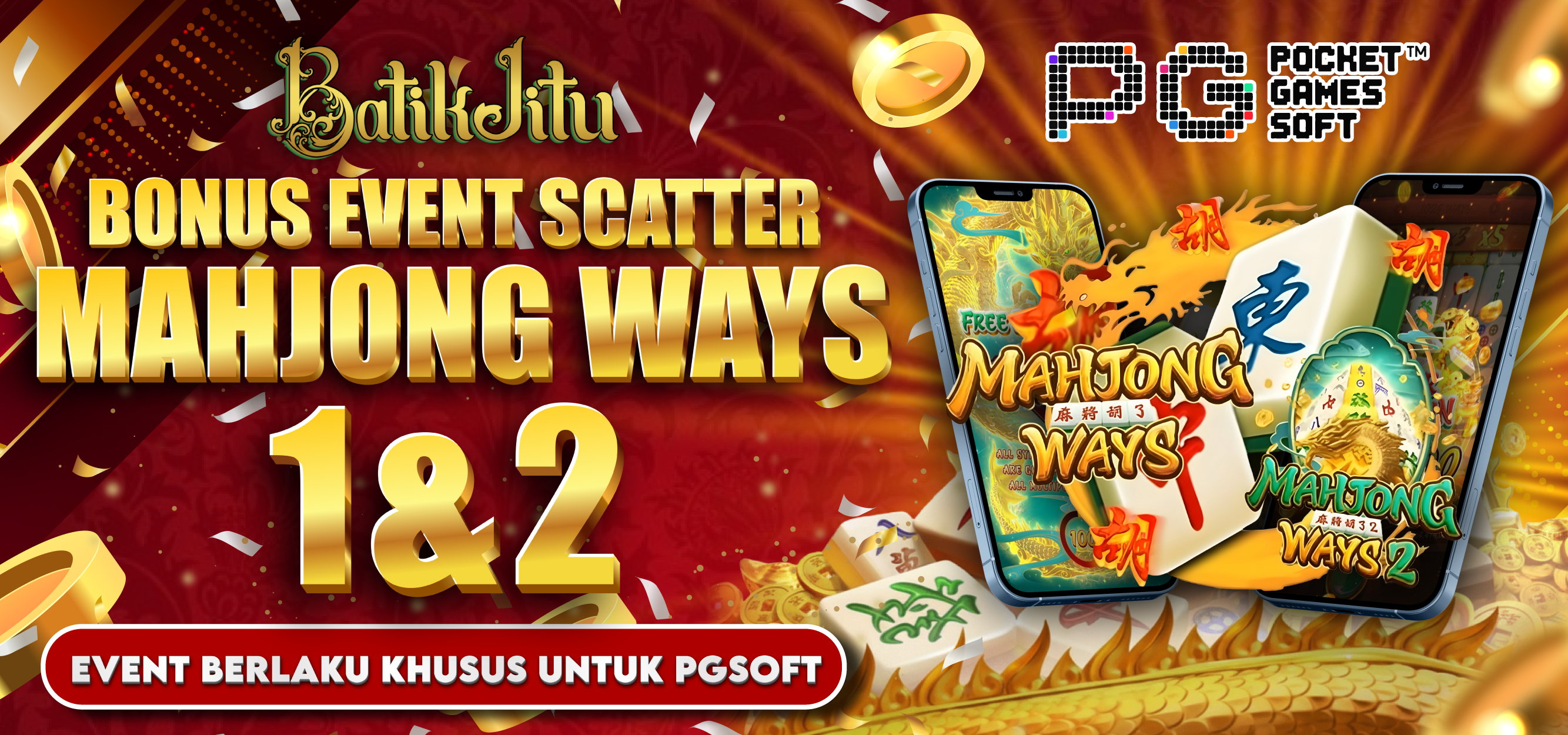 EVENT KLAIM SCATTER MAHJONG WAYS 1 & 2